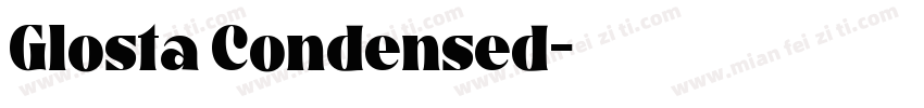 Glosta Condensed字体转换